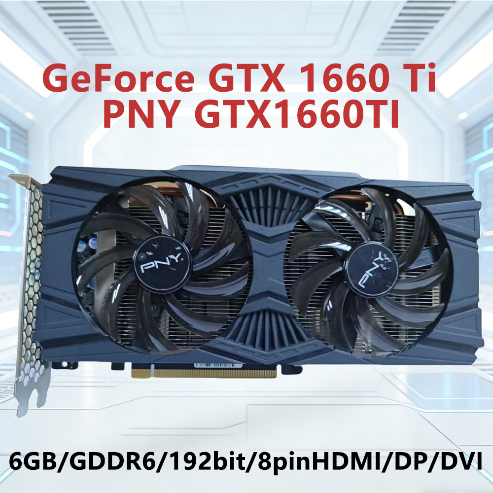 PNY GeForce GTX 1660 Ti 6GB GD - đánh giá và giá Pc Gaming Nvidia